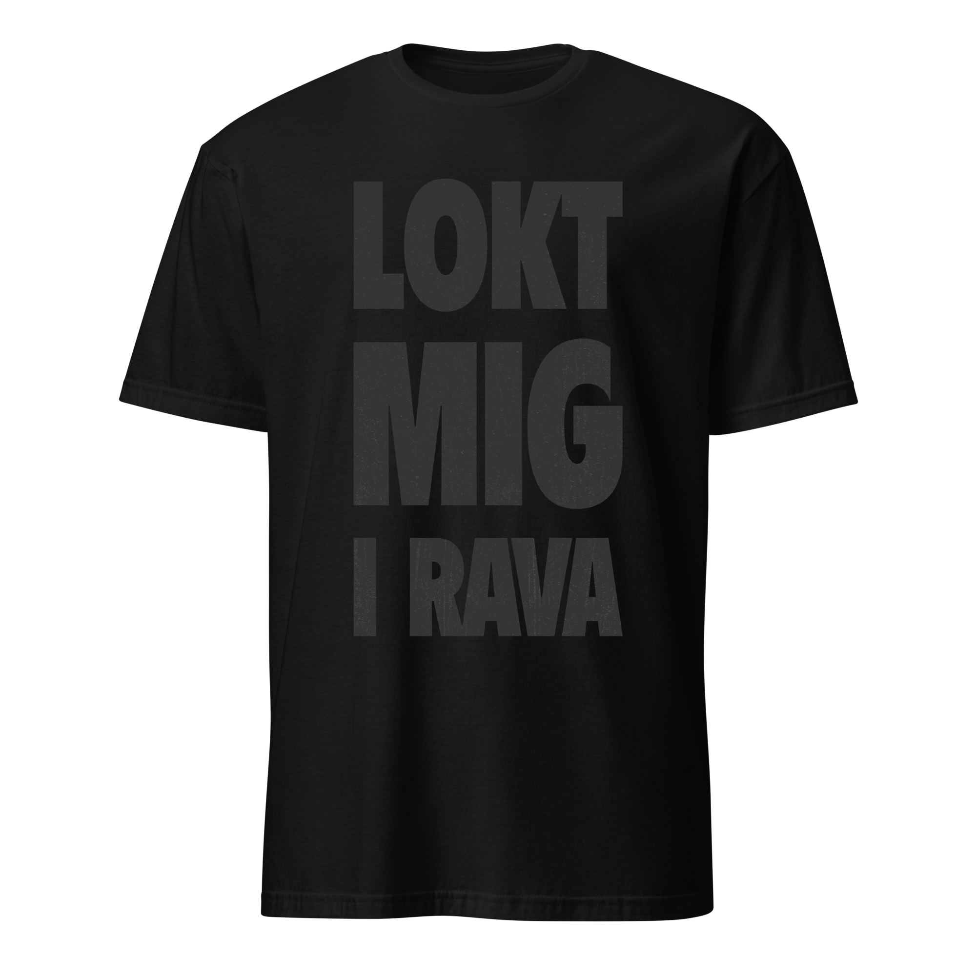 Lokt mig i rava T-Shirt - 3