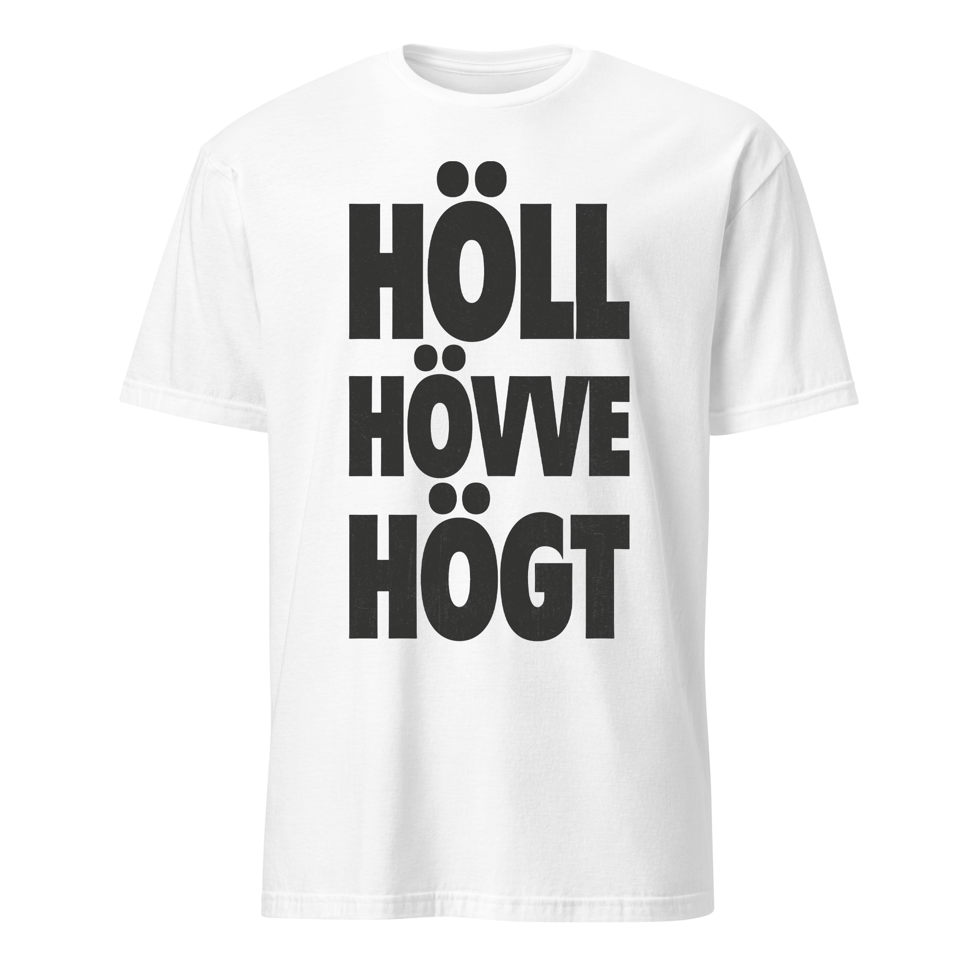 Höll hövve högt T-Shirt - 2