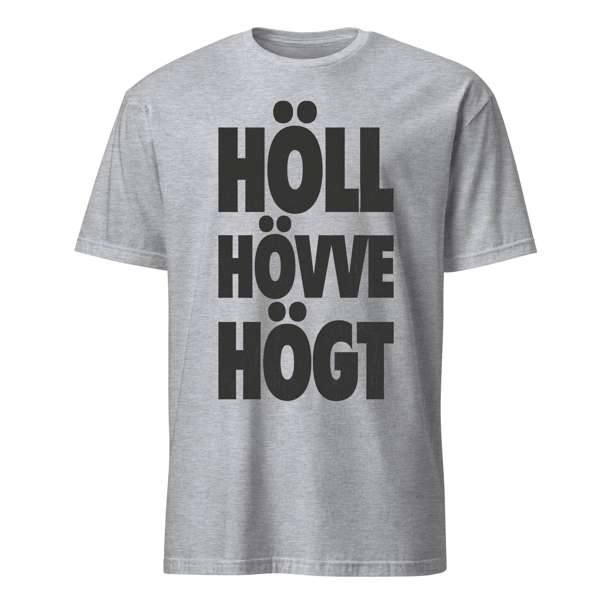 Höll hövve högt T-Shirt - 3