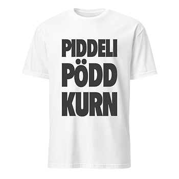 Piddeli Pödd Kurn T-Shirt