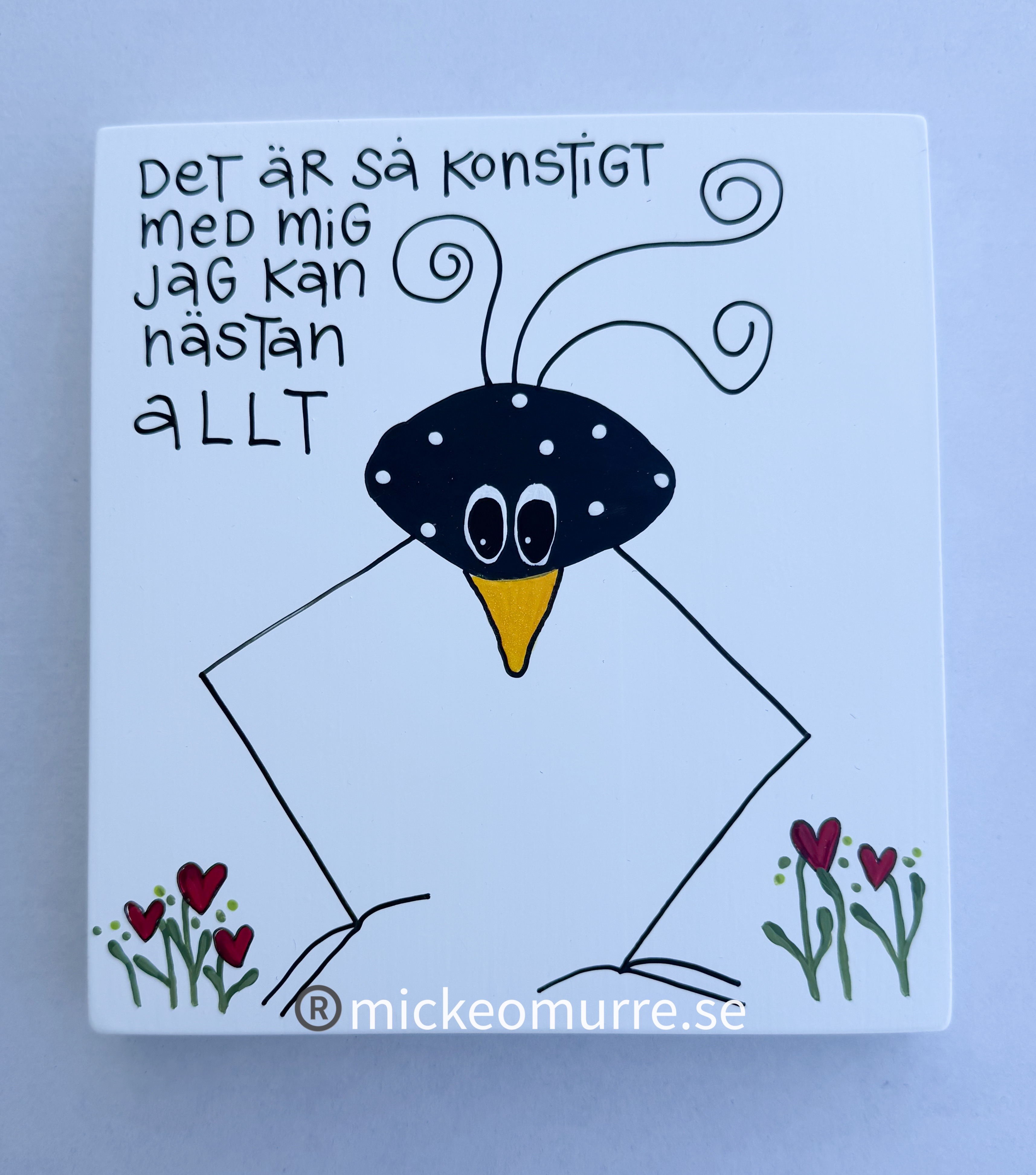 Det är så konstigt med mig jag kan nästan allt