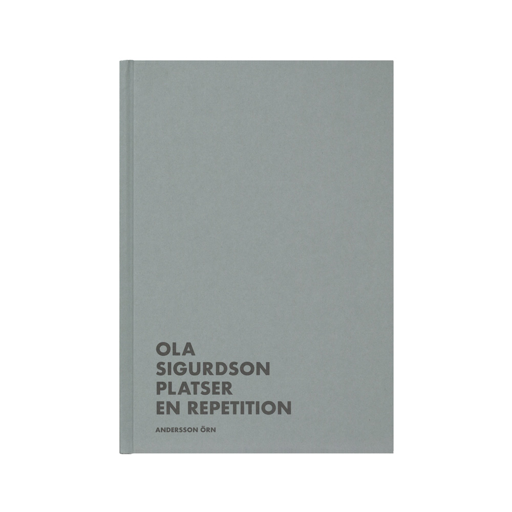 Ola Sigurdson: Platser