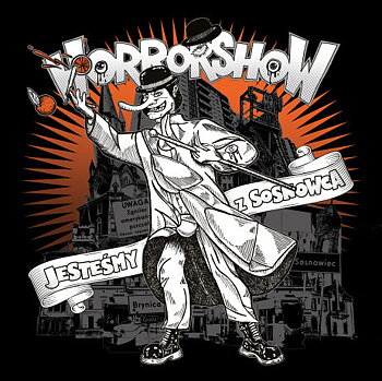 Horrorshow – Jesteśmy Z Sosnowca - LP