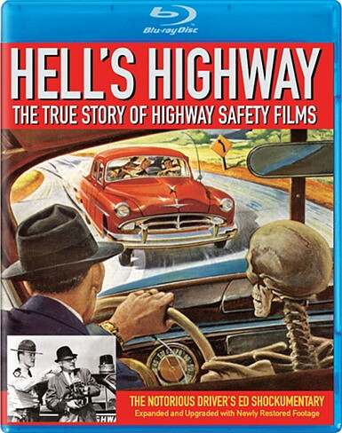 Hell's Highway: The True Story Of Highway Safety Films (BLU-RAY)