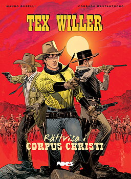 Legenden om Tex Willer 2: Rättvisa i Corpus Christi