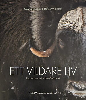Ett vildare liv