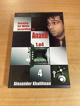 Antikvariskt - Opening for White according to Anand 1.e4 Book 4