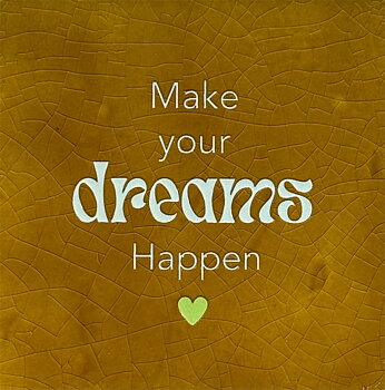 Tile Make your dreams happen