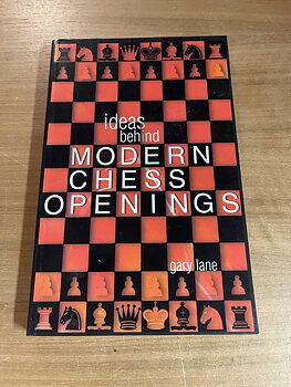 Antikvariskt - Ideas Behind Modern Chess Openings