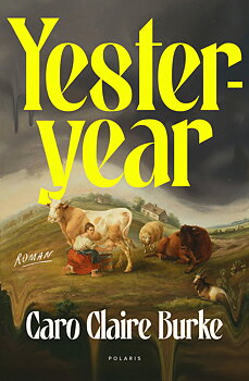 Caro Clair Burke : Yesteryear