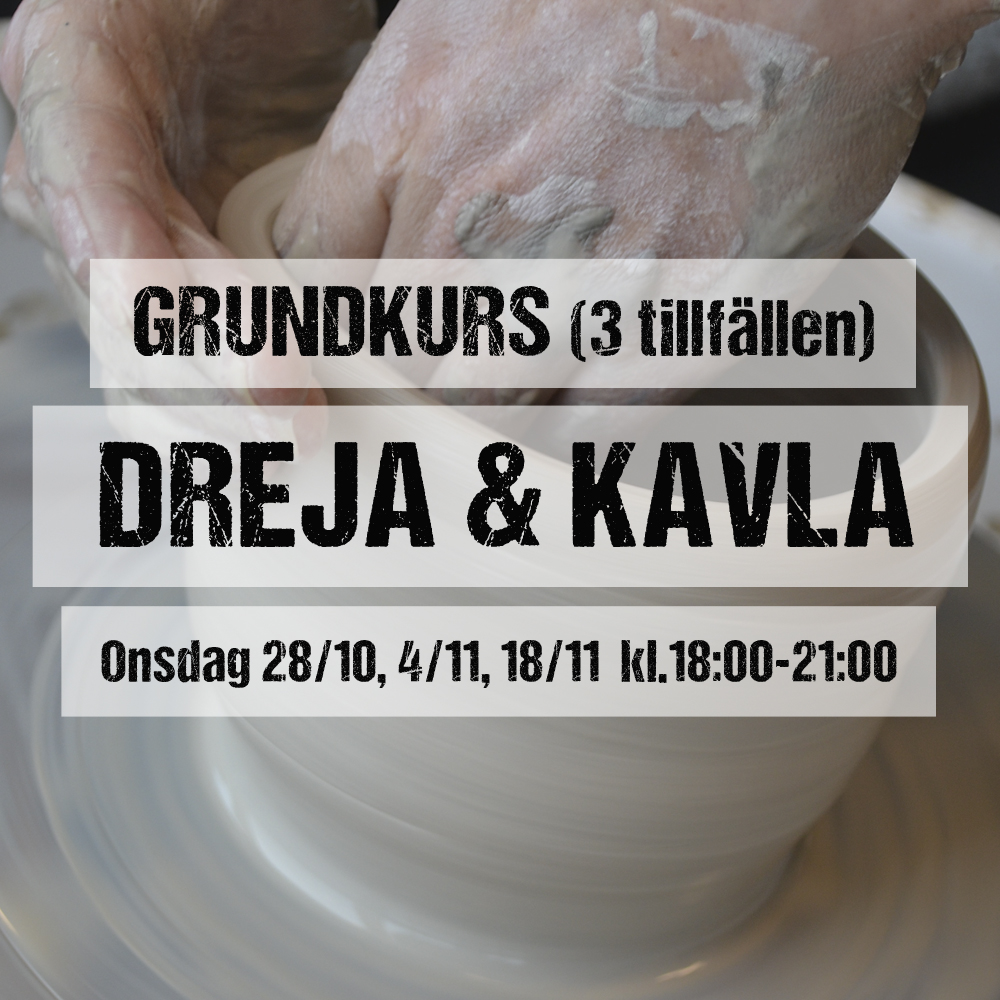 GRUNDKURS Keramik Onsdagar  (3 tillfällen) start 28/10 18:00-21:00