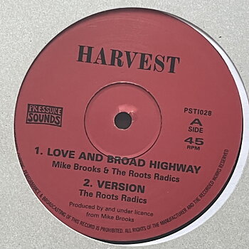 Mike Brooks & The Roots Radics – Love And Broad Highway/Long Long Time