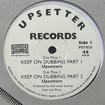 The Upsetters – Keep On Dubbing Part 1/Keep On Dubbing Part 2/Highway Riding Dub/Dub Thief Part 2