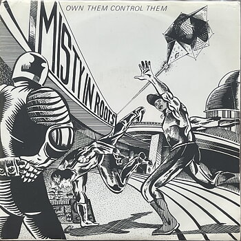Misty In Roots – Own Them Control Them