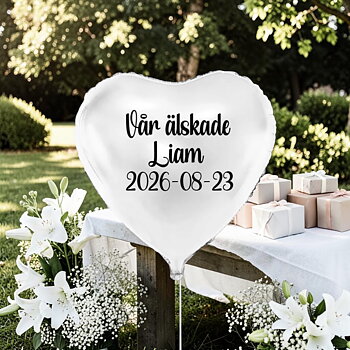 Ballong med valfritt namn - "Vår älskade" 