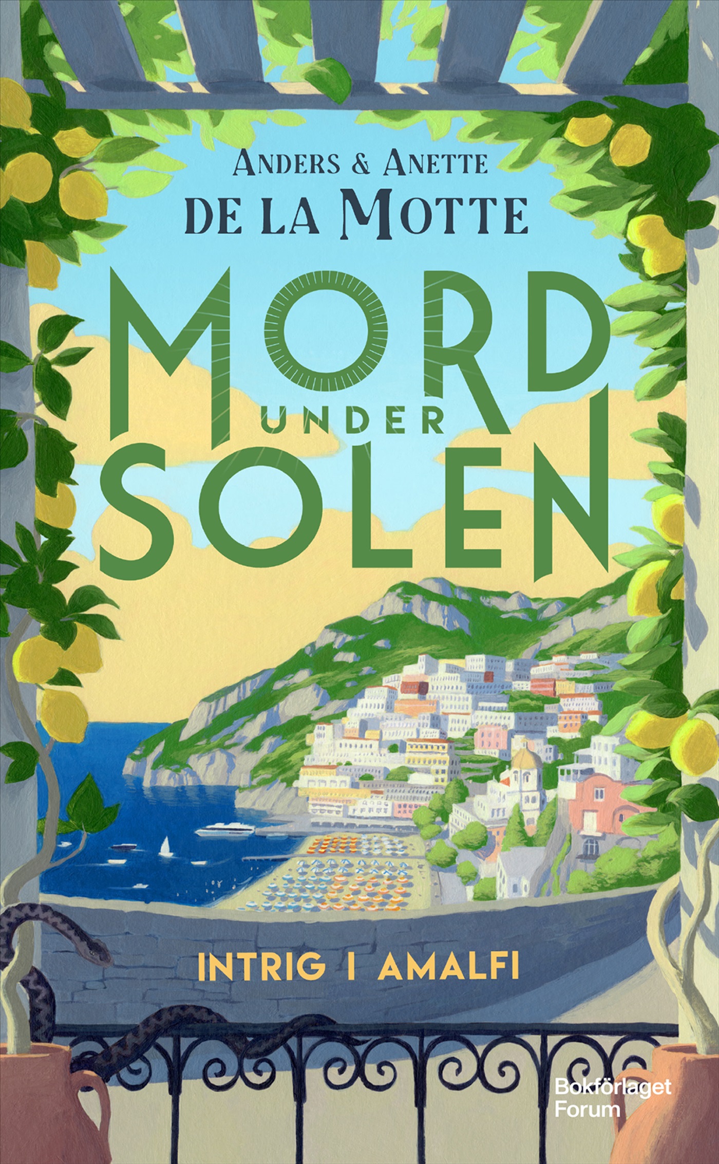 Anders och Anette de la Motte : Intrig i Amalfi - Mord under solen