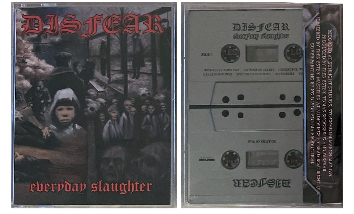 DISFEAR - Everyday Slaughter 2xKASSETT