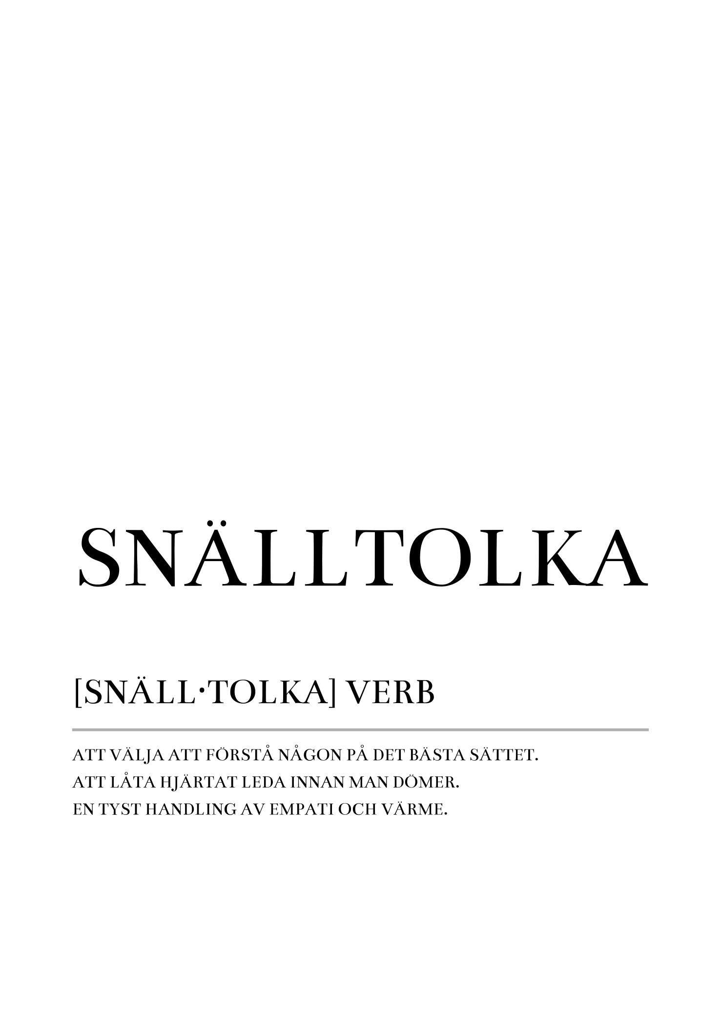 Snälltolka Poster - 2