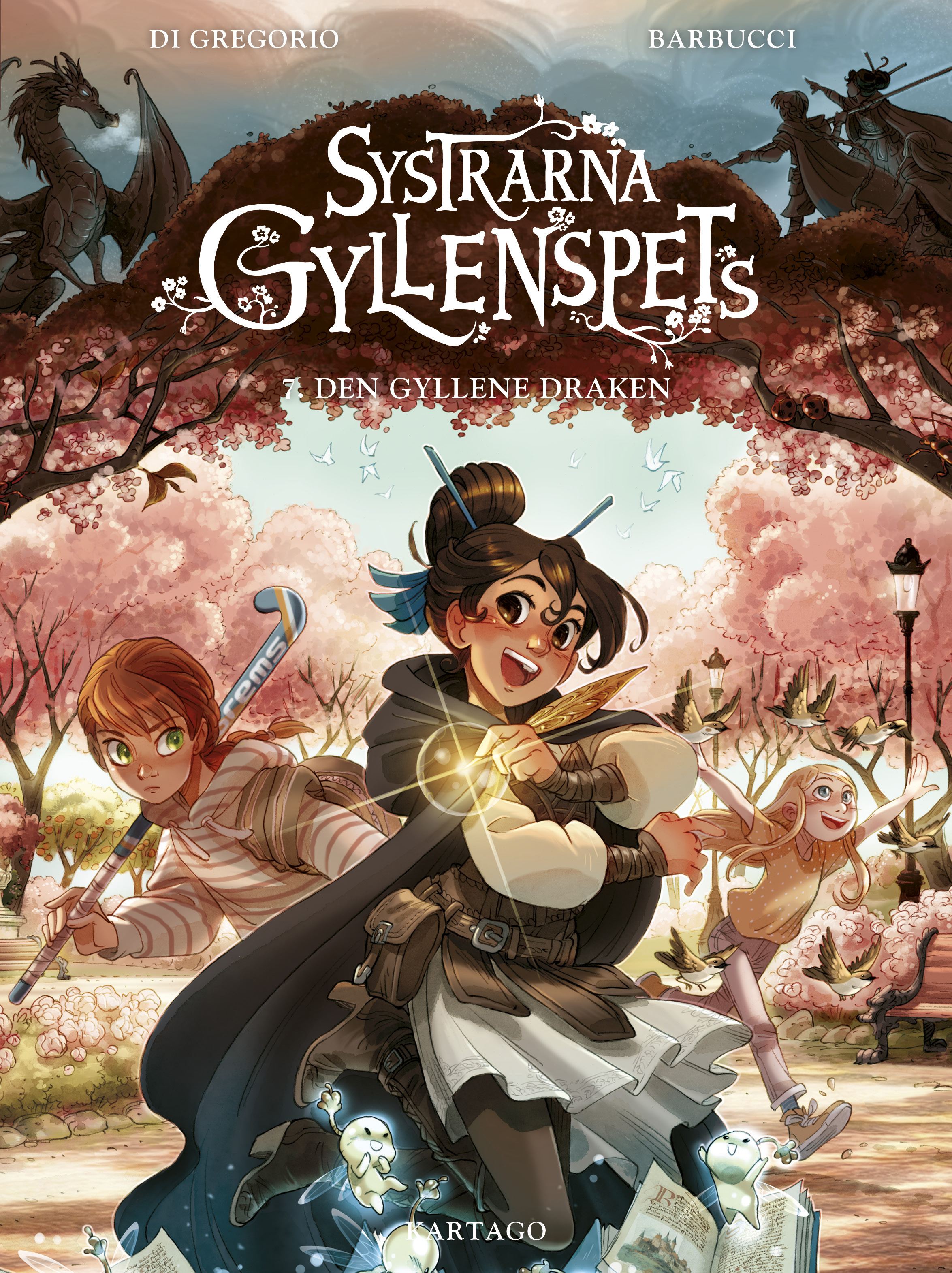 Systrarna Gyllenspets 7: Den gyllene draken