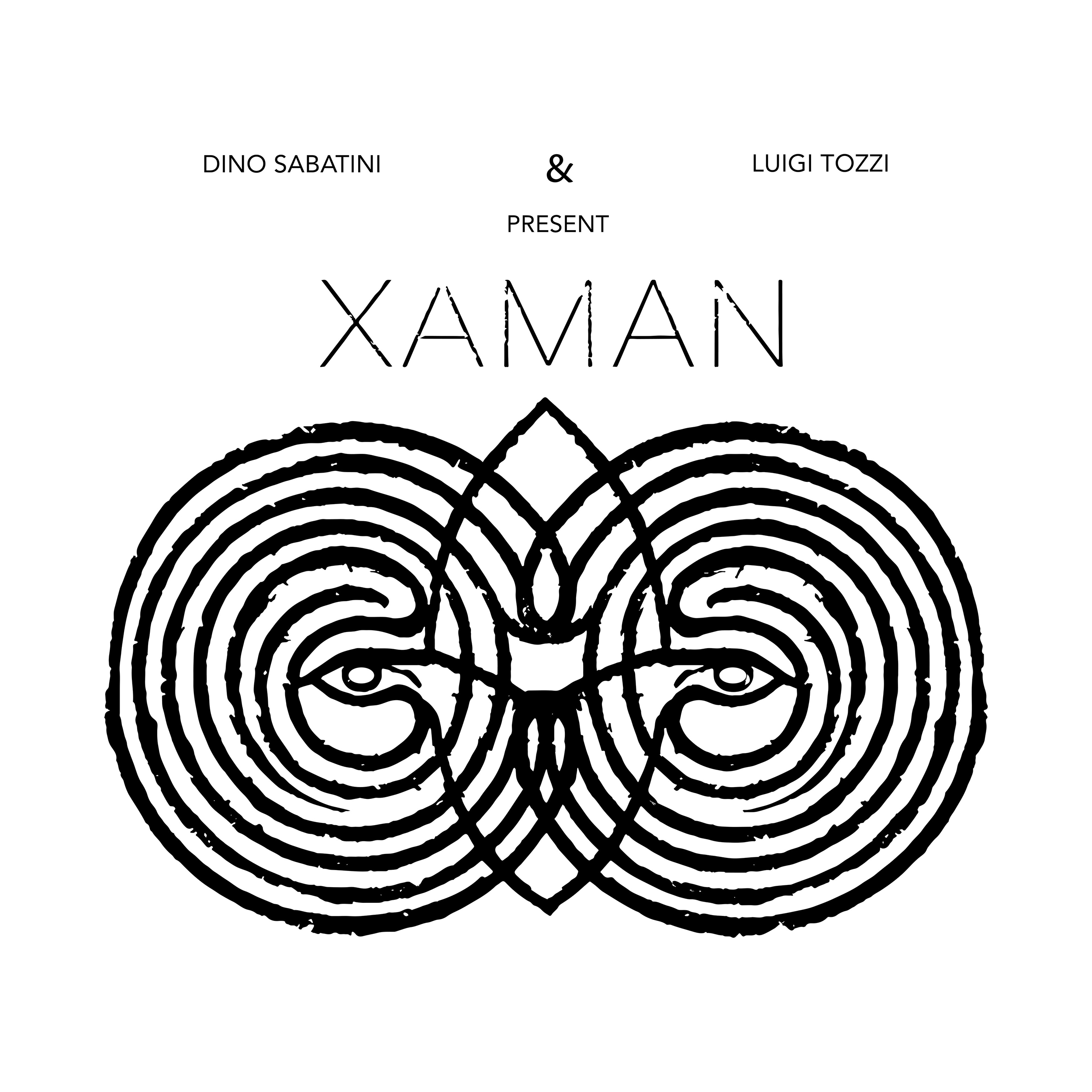 Dino Sabatini & Luigi Tozzi - XAMAN 