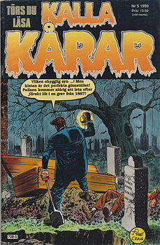 Kalla kårar nr 5 1990, begagnad