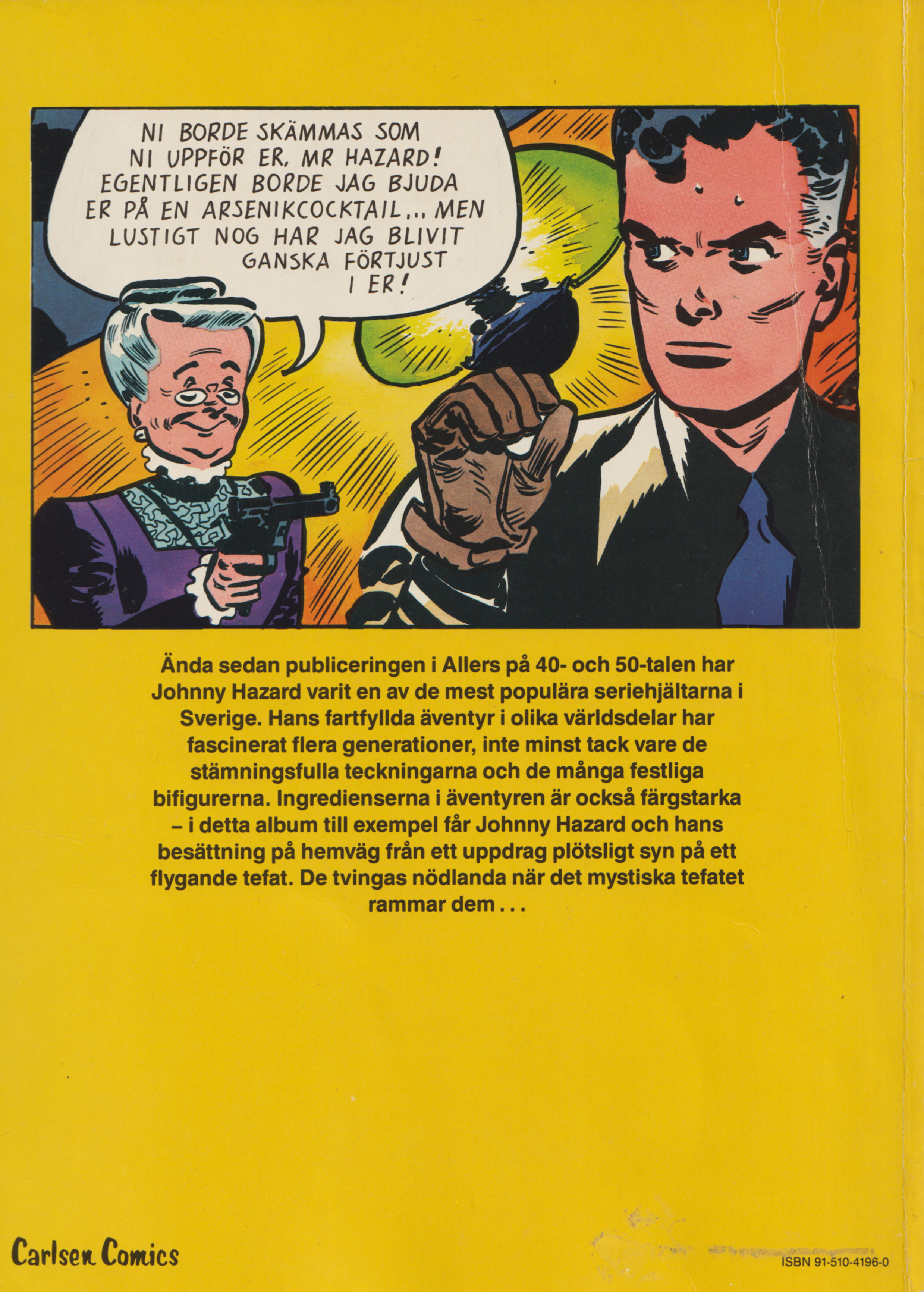 Johnny Hazard 3, Det flygande tefatet, begagnad - 2