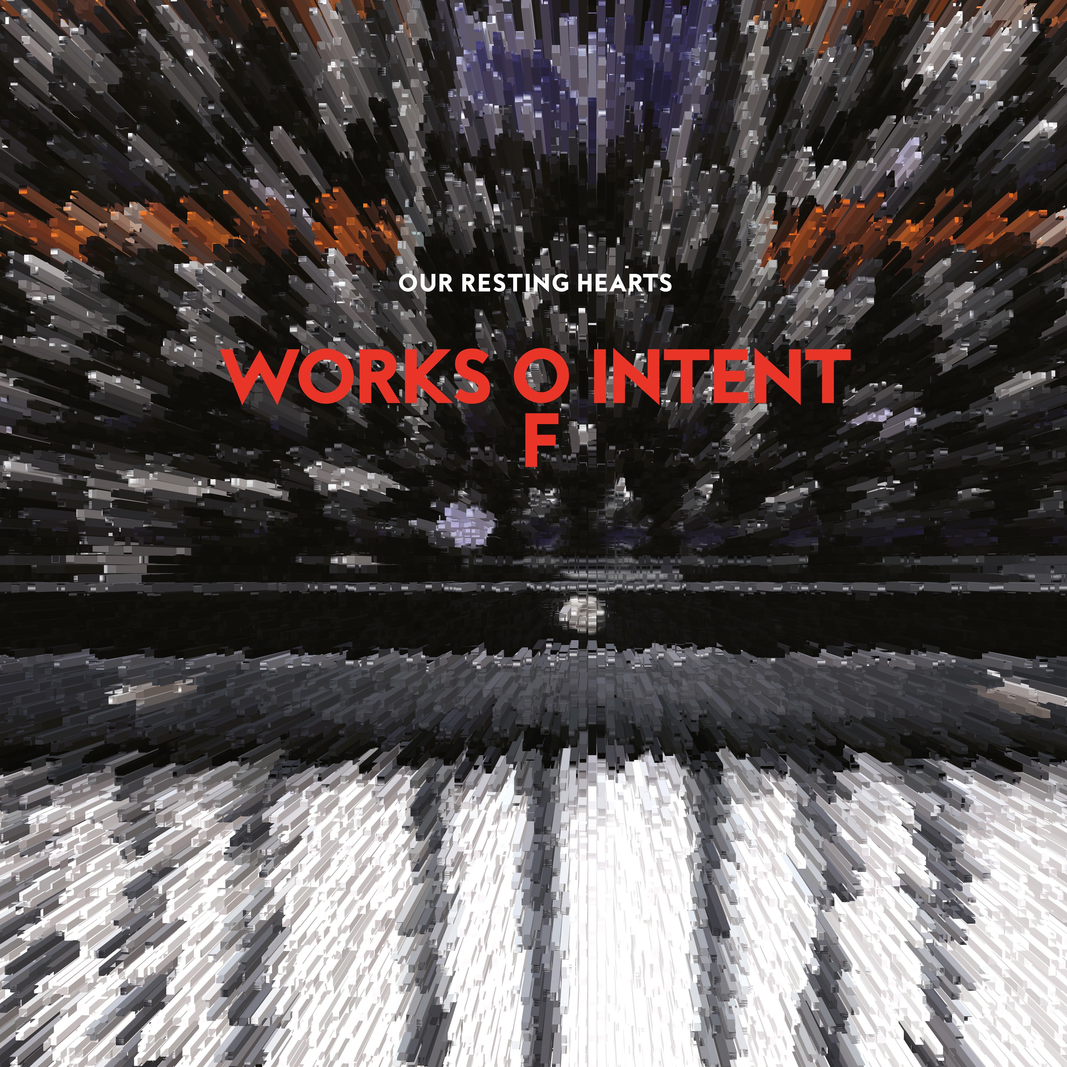 Works Of Intent - Our Resting Hearts 