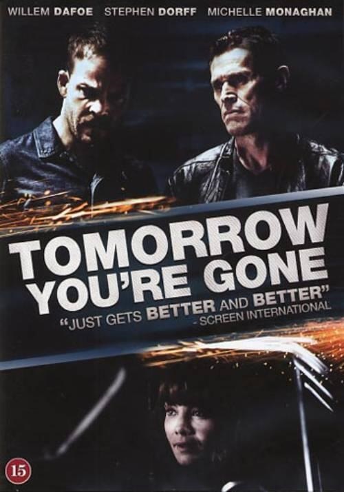 Tomorrow You're Gone (Begagnad)