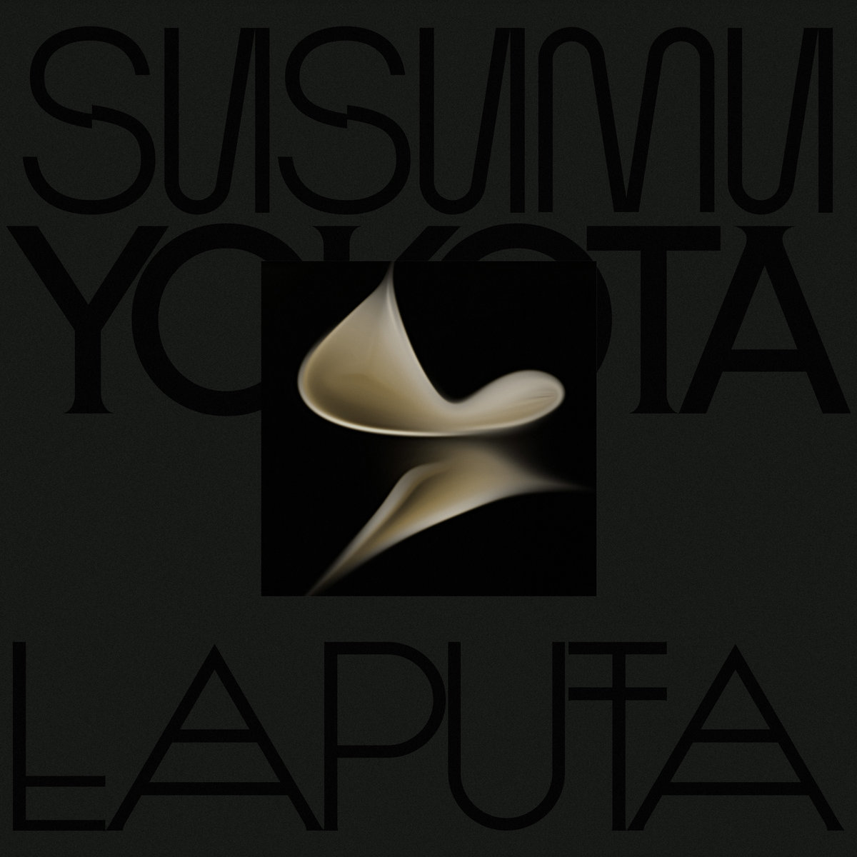 Susumu Yokota - Laputa (Skintone Edition) 