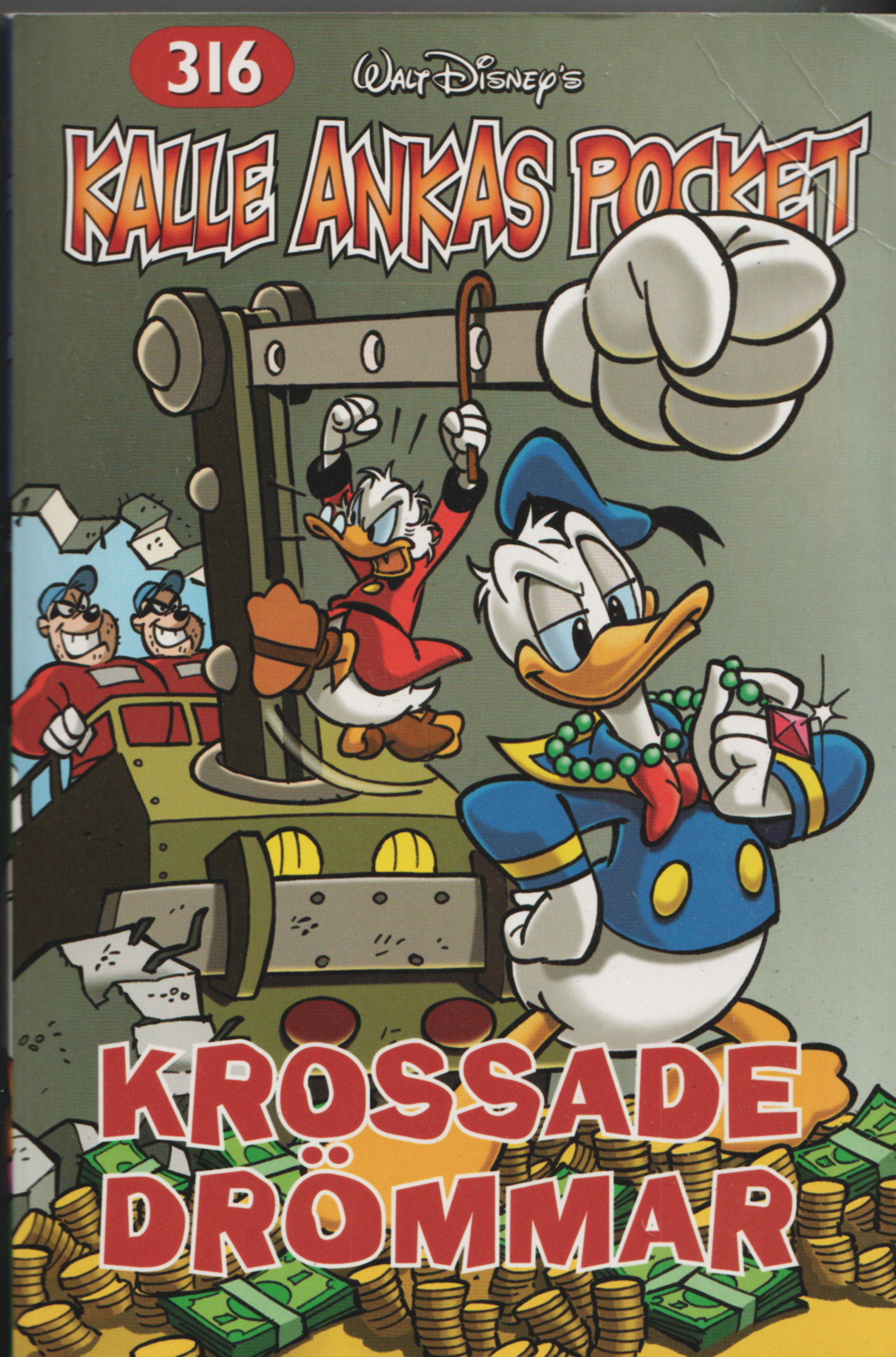 Kalle Ankas Pocket 316 Krossade Drömmar, begagnad A2
