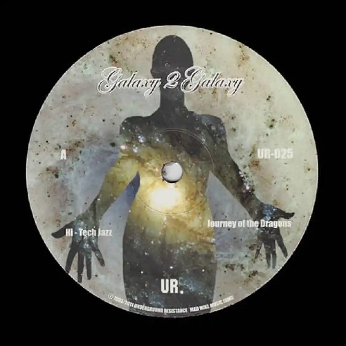 Galaxy 2 Galaxy - Galaxy 2 Galaxy / Underground Resistance