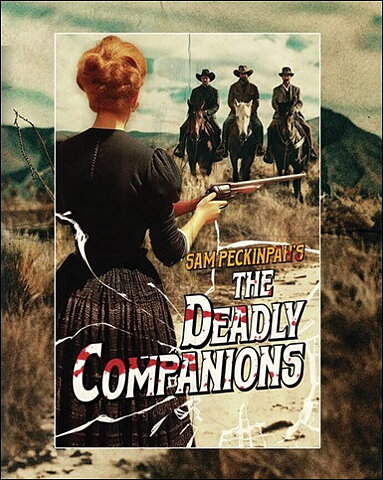 Deadly Companions (BLU-RAY)