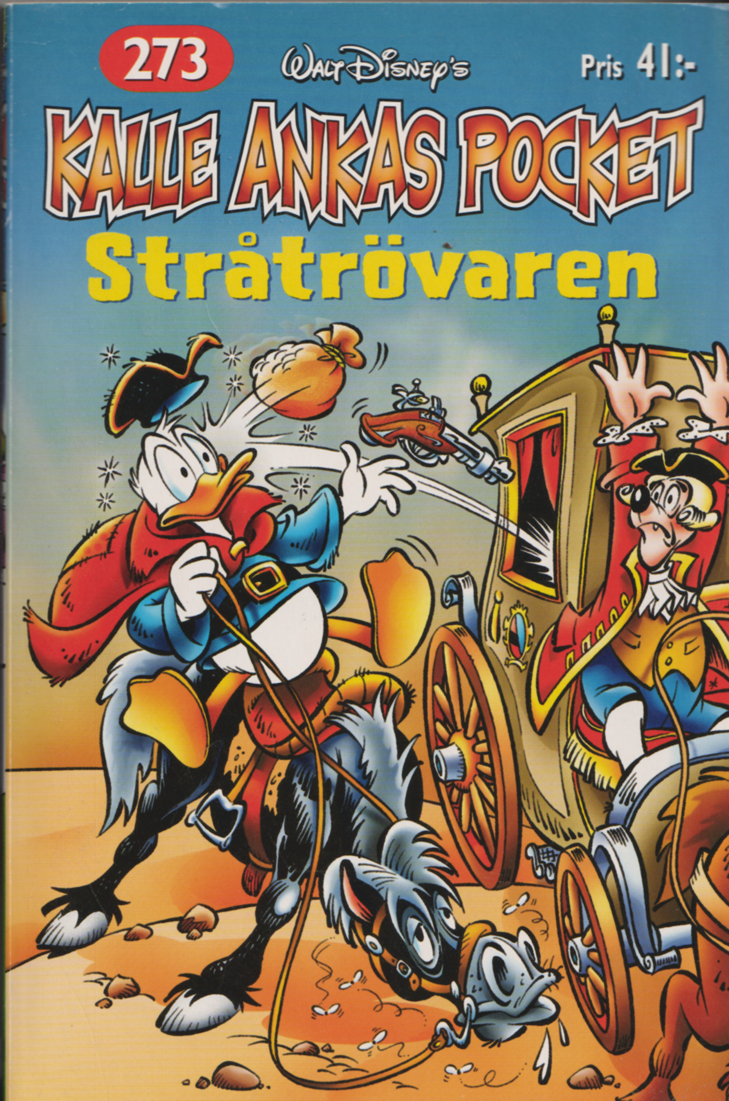 Kalle Ankas pocket 273 Stråtrövaren, begagnad! A2