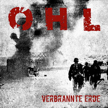 OHL – Verbrannte Erde - LP