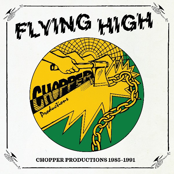 Va - Flying High: Chopper Productions 1985-1991 