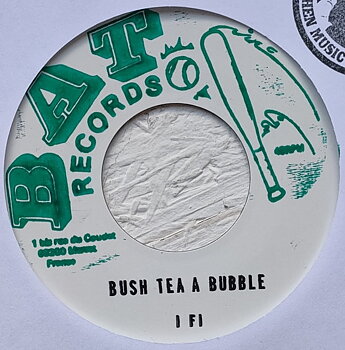 I Fi -Bush Tea A Bubble