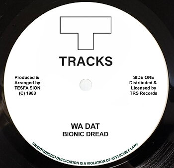 Bionic Dread – Wa Dat