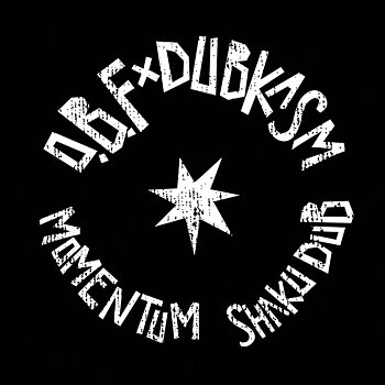 O.B.F., Dubkasm – Momentum