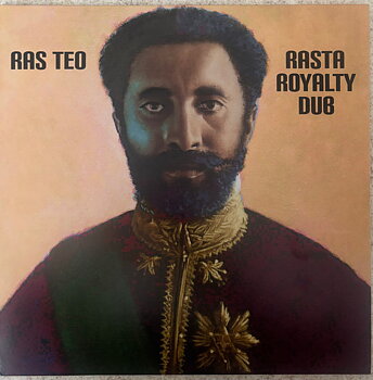 Ras Teo – Rasta Royalty Dub