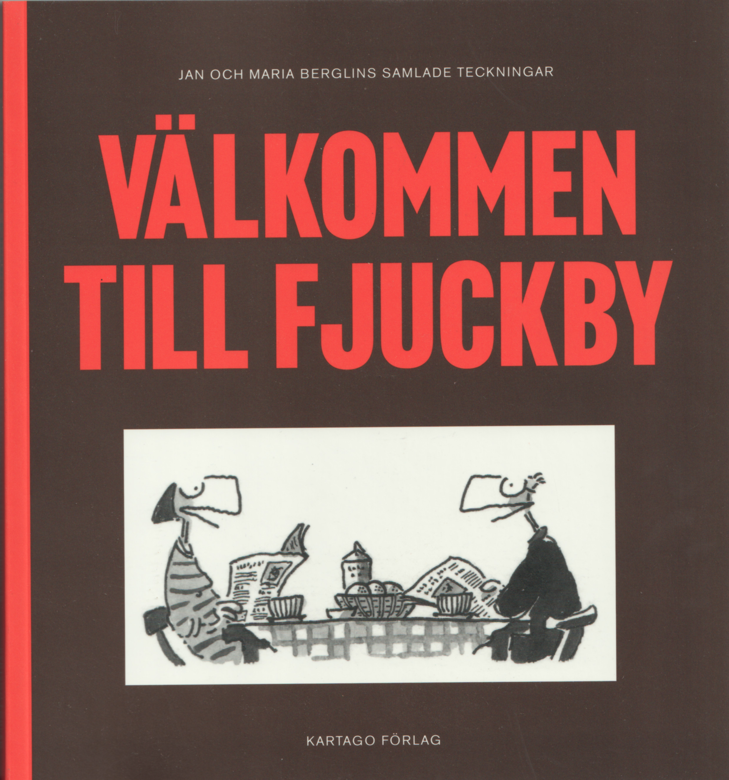 Berglin Välkommen till Fjuckby