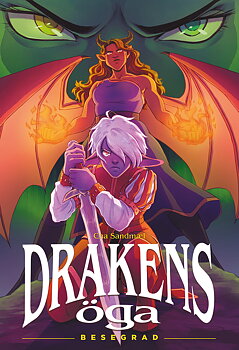 Drakens öga 6, Besegrad