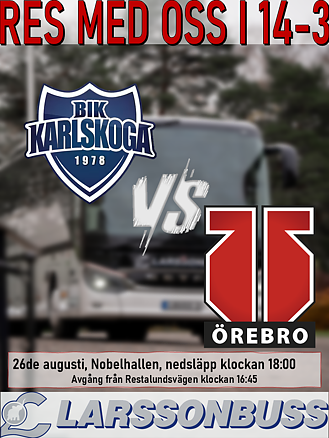 Bortaresa: BIK Karlskoga - Örebro Hockey 26/8 [Försäsong]