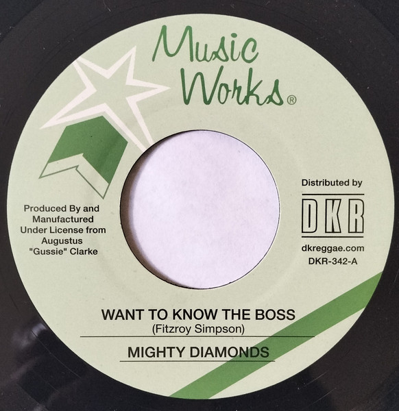 Mighty Diamonds - Want To Know The Boss 