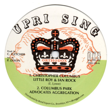 Little Roy & Ian Rock - Christopher Columbus