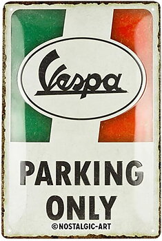 Metal sign - Vespa parking only