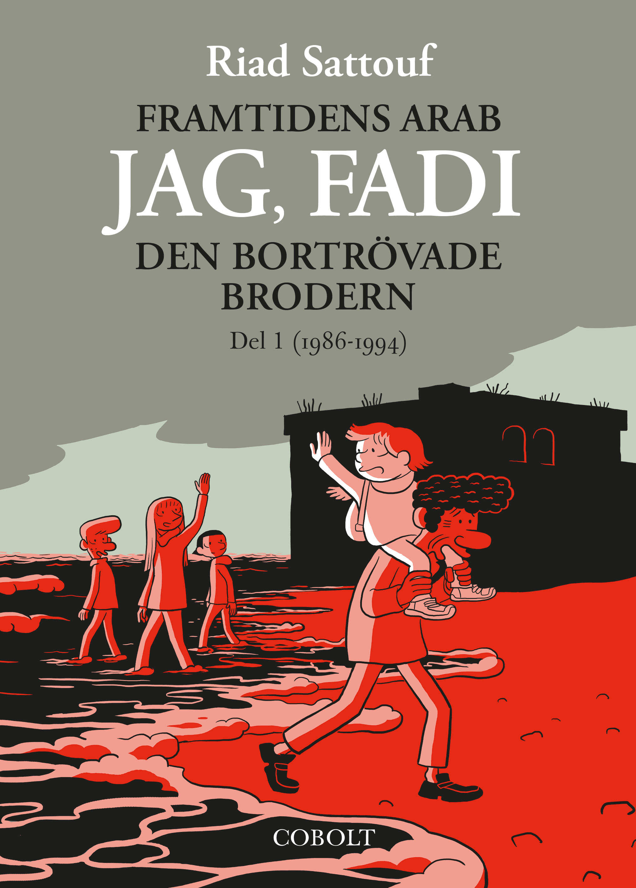 Framtidens arab, Jag, Fadi, del 1, Den bortrövade brodern