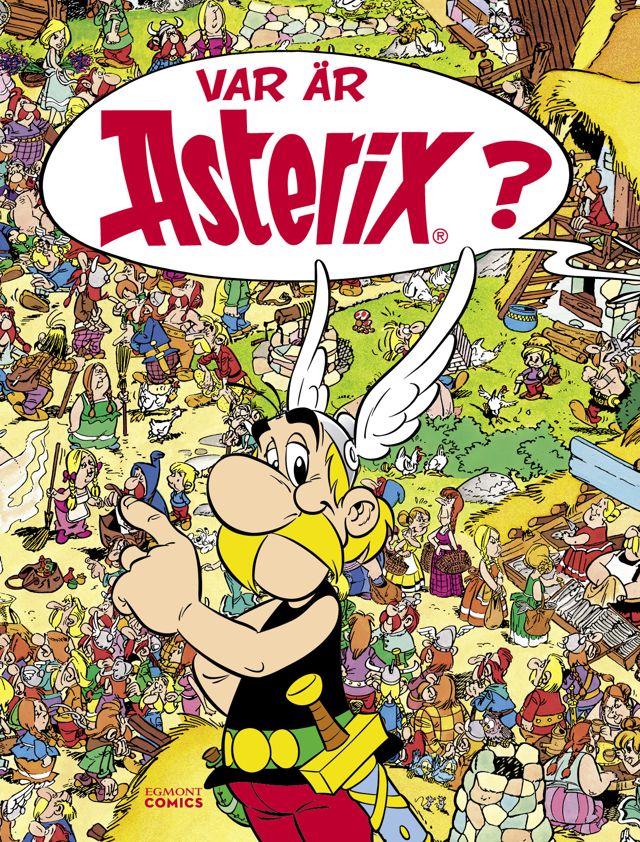 Asterix Var är Asterix?