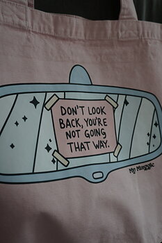 Pink tote bag "don't look back