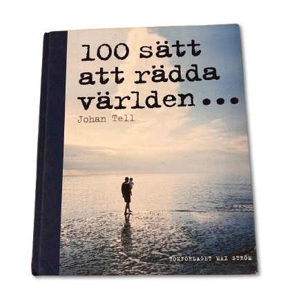 100 sätt att rädda världen