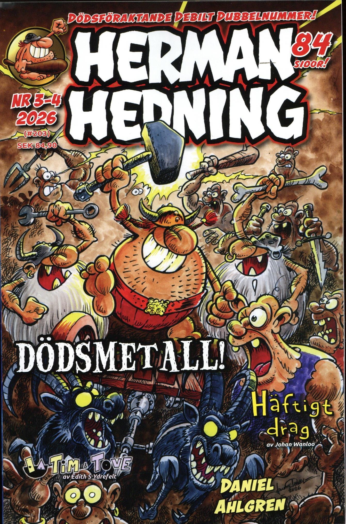 Herman Hedning nr 3/4 2026, Dödsföraktande debilt dubbelnummer!